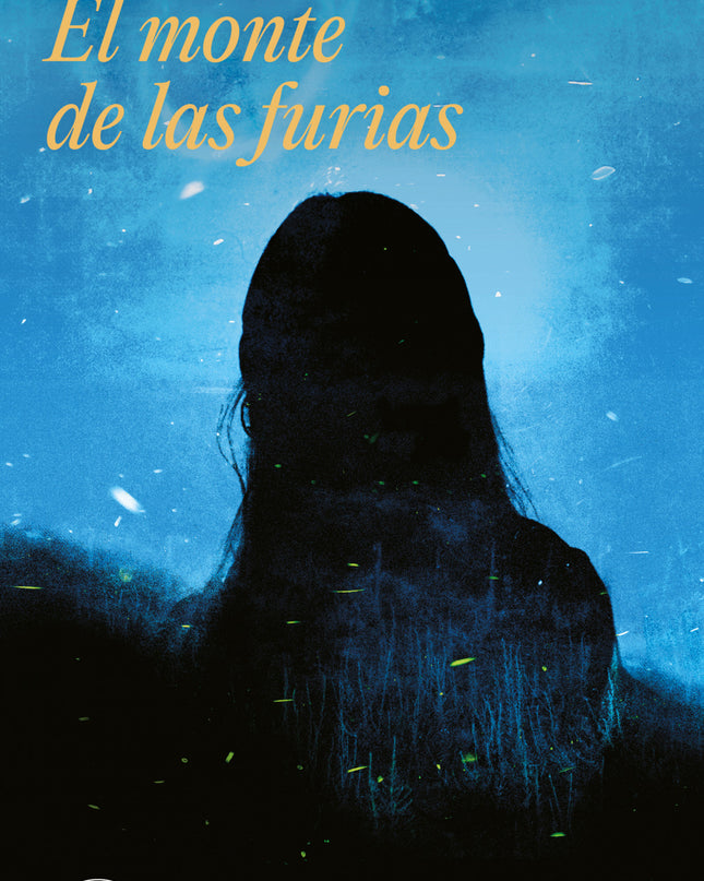 El Monte De Las Furias