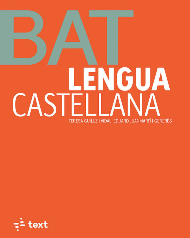 Lengua Castellana. Batxillerat