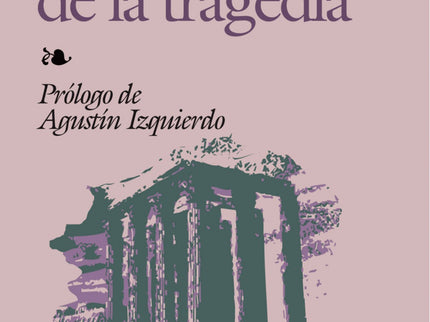 Nacimiento De La Tragedia, El