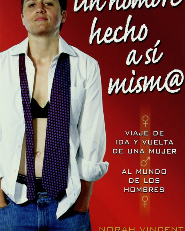 Un Hombre Hecho A Si Mismo