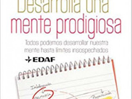 Desarrolla Una Mente Prodigiosa