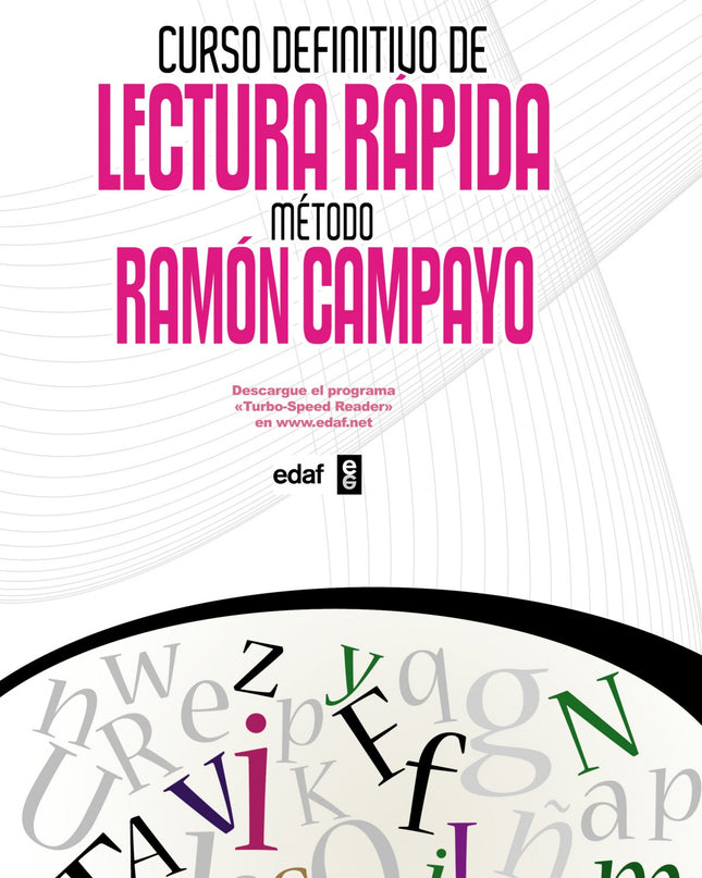 Curso Definitivo De Lectura Rápida. Método Ramón Campayo