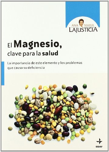 El Magnesio, Clave Para La Salud