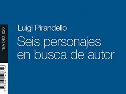 Seis Personajes En Busca De Autor