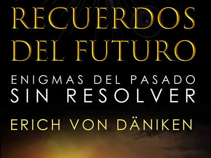 Recuerdos Del Futuro