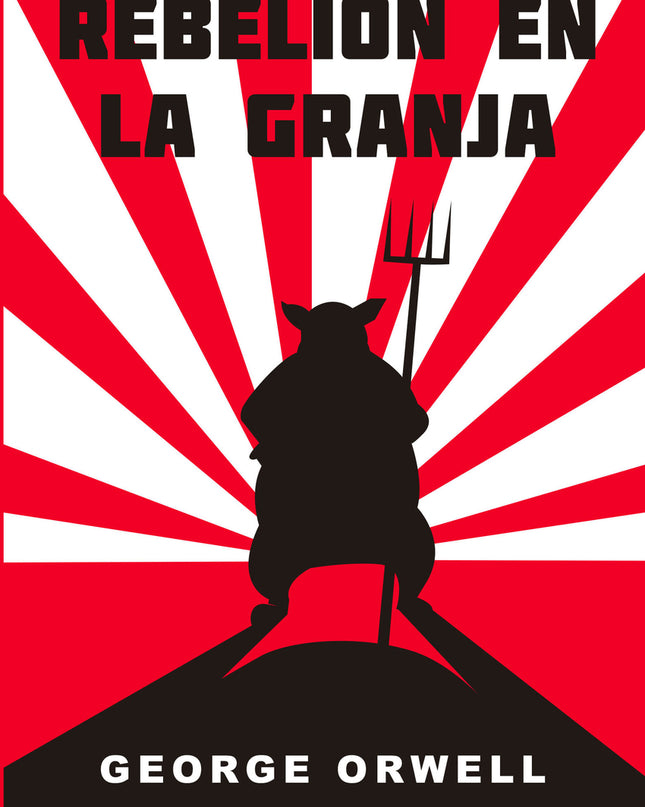 Rebelión En La Granja