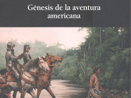 Caballeros De Conquista... Y Mujeres De Armas Tomar