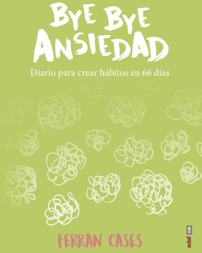 Bye Bye Ansiedad