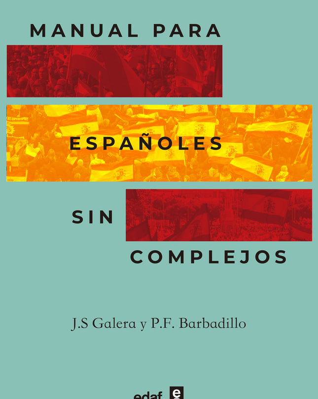 Manual Para Españoles Sin Complejos