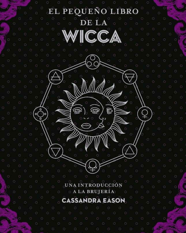El Pequeño Libro De La Wicca