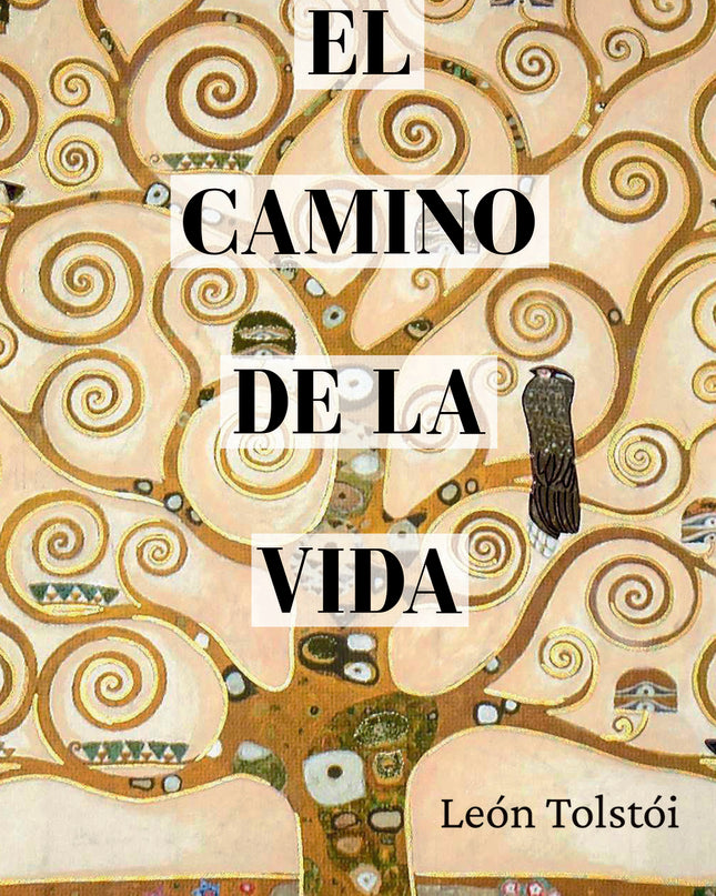 El Camino De La Vida