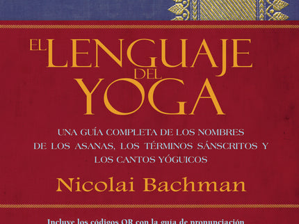 El Lenguaje Del Yoga