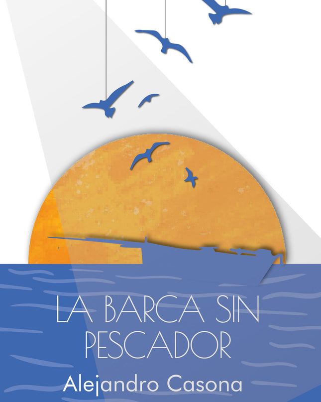 La Barca Sin Pescador