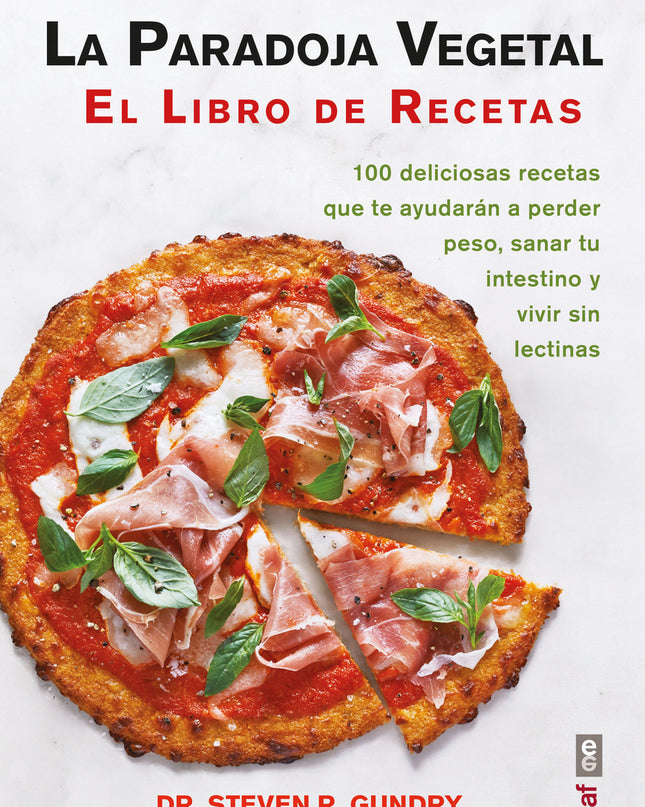La Paradoja Vegetal. El Libro De Recetas