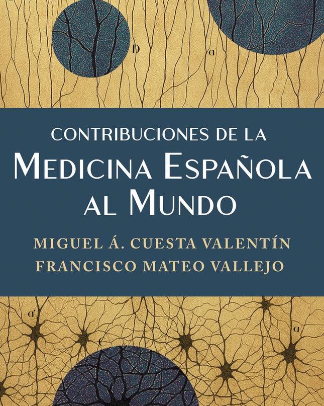 Contribuciones De La Medicina Española Al Mundo