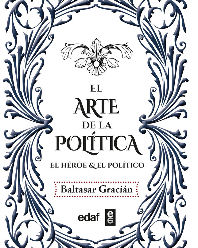El Arte De La Política