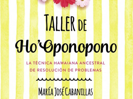 Taller De Ho´oponopono