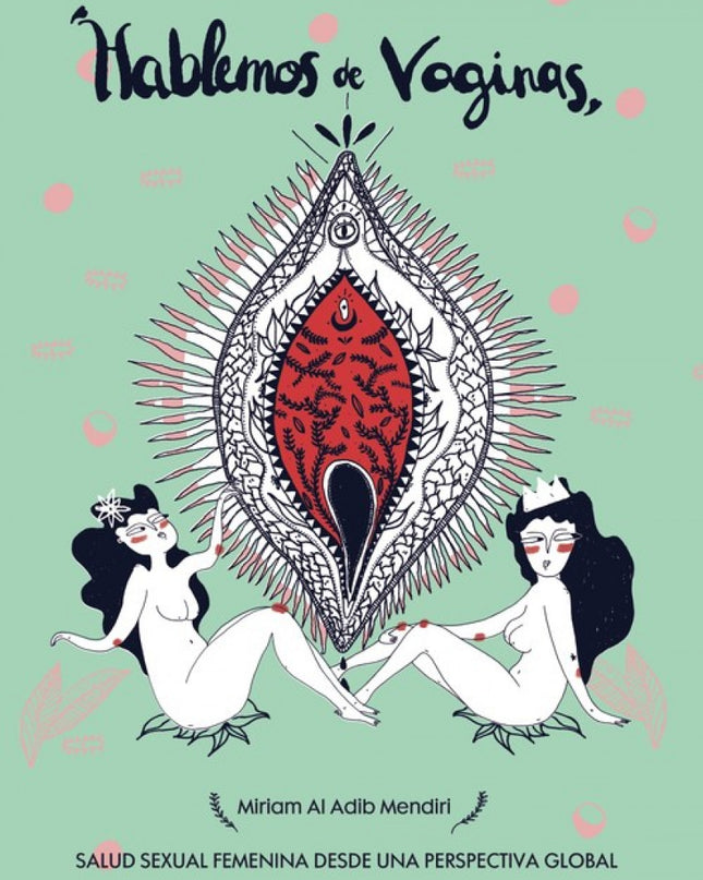 Hablemos De Vaginas