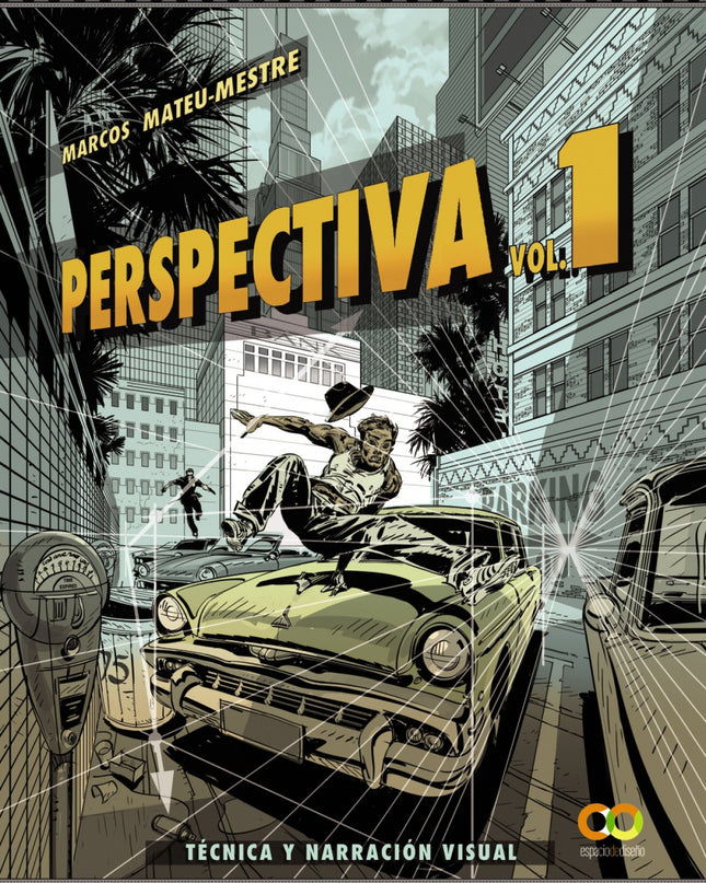 Perspectiva. Volumen 1. Técnica Y Narración Visual