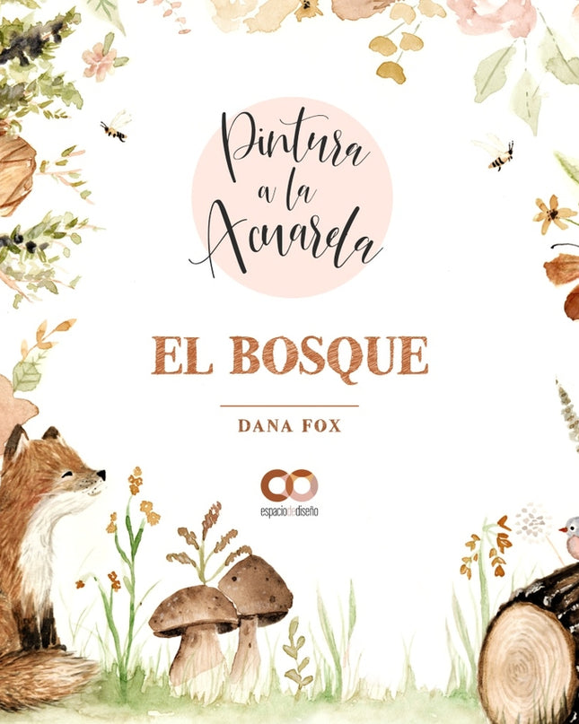 Pintura A La Acuarela. El Bosque