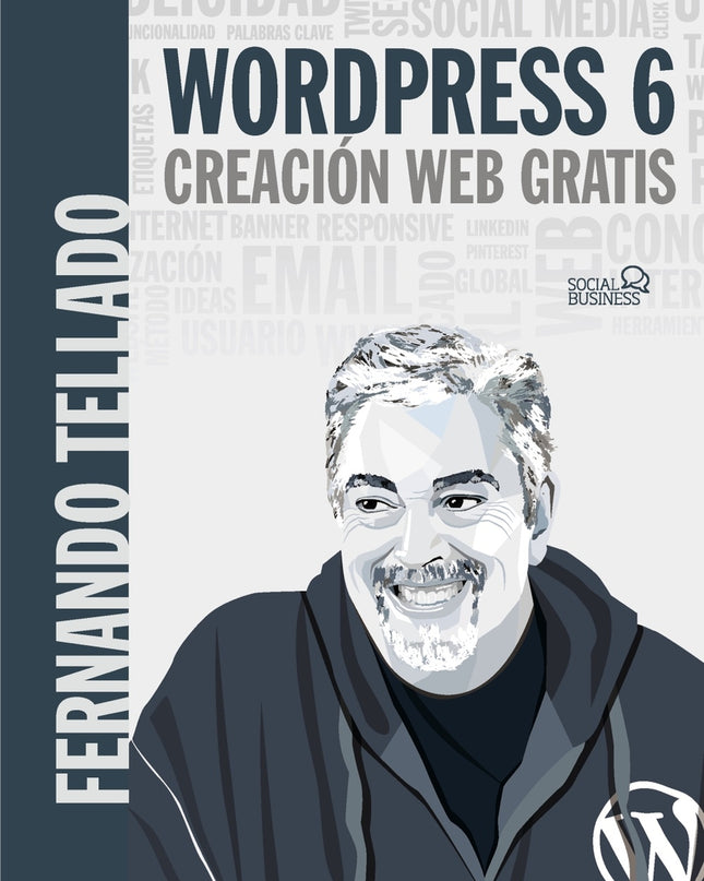 Wordpress 6. Creación Web Gratis
