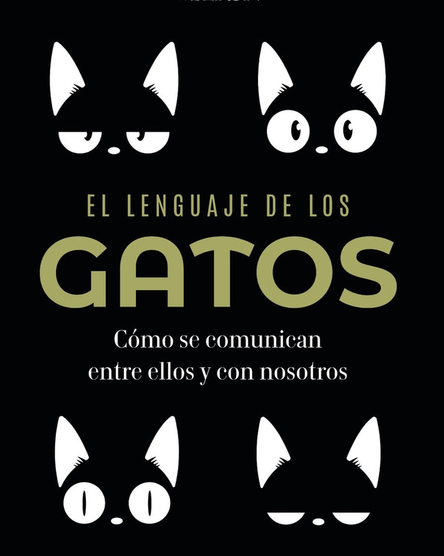 El Lenguaje De Los Gatos