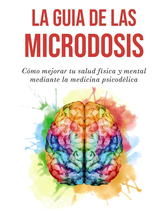 La Guía De Las Microdosis