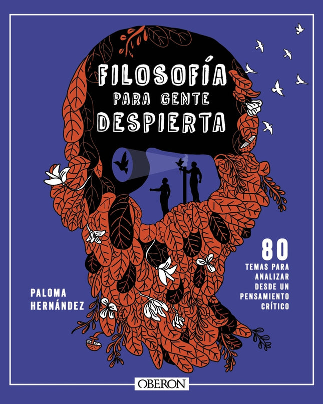 Filosofía Para Gente Despierta