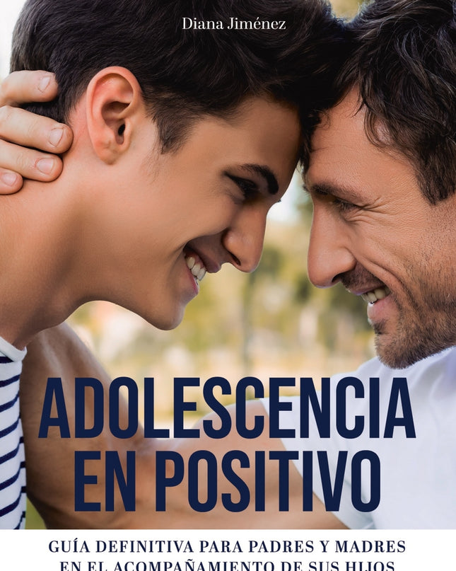 Adolescencia En Positivo