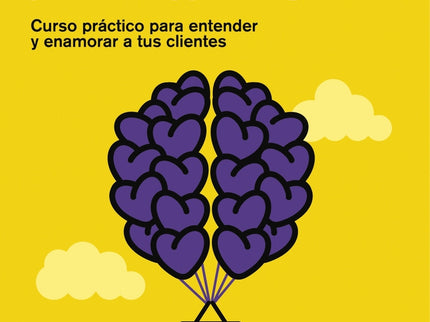 Psicología Del Consumidor Y Neurocopywriting