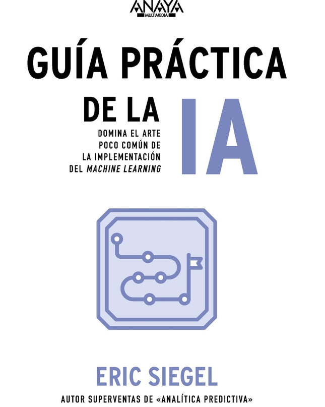 Guía Práctica De La Ia
