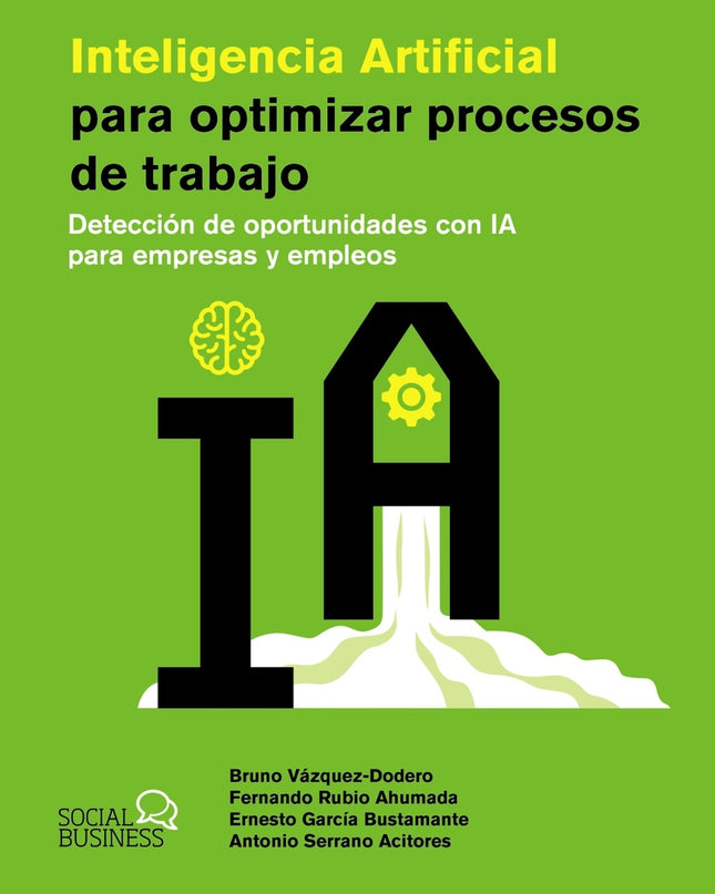 Inteligencia Artificial Para Optimizar Procesos De Trabajo
