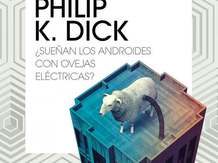 ¿sueñan Los Androides Con Ovejas Eléctricas?