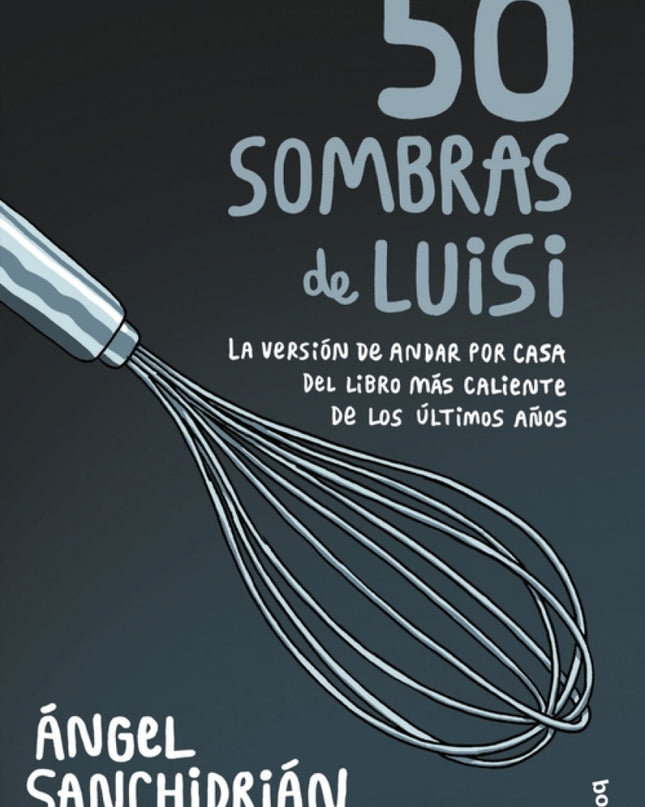 50 Sombras De Luisi