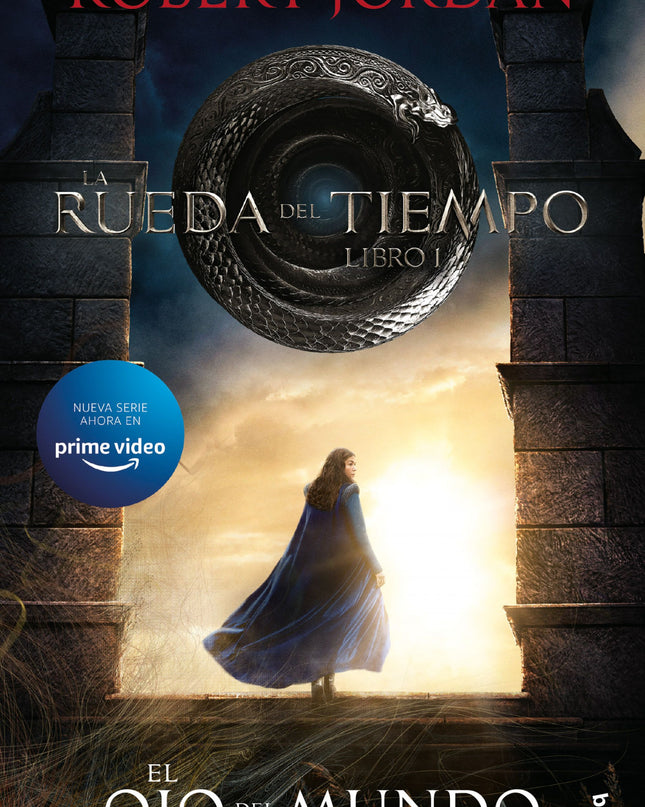 La Rueda Del Tiempo. El Ojo Del Mundo