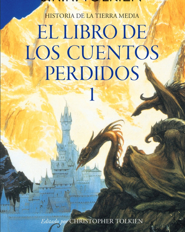 Hº Tierra Media Nº01/13- Libro De Los Cuentos Perdidos 1