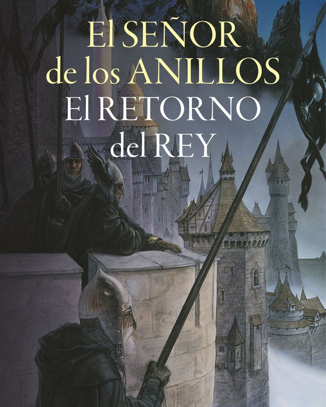 El Retorno Del Rey (edición Revisada)