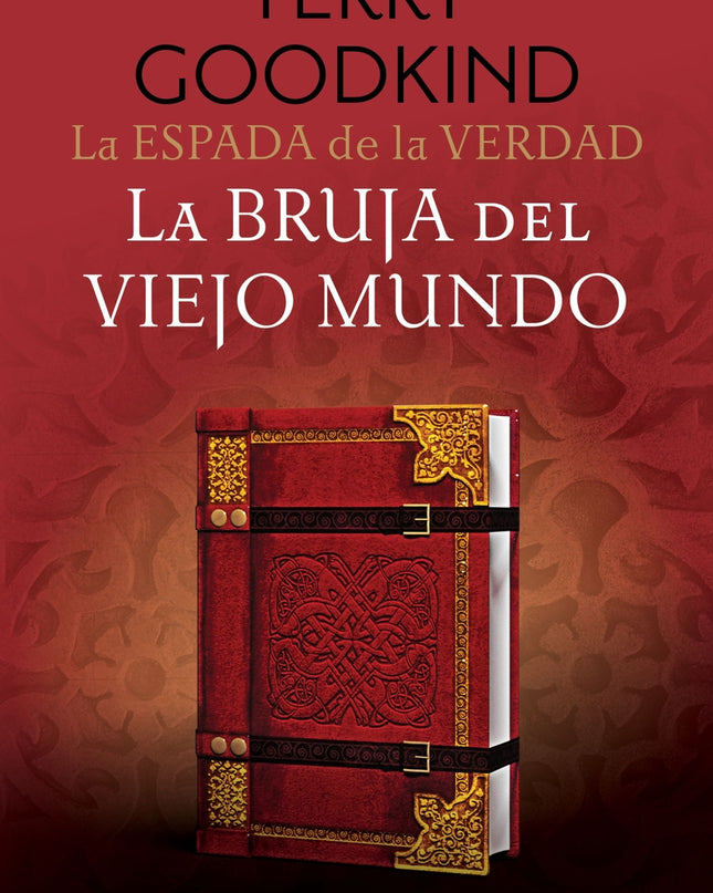 La Espada De La Verdad Nº 10/17 La Bruja Del Viejo Mundo