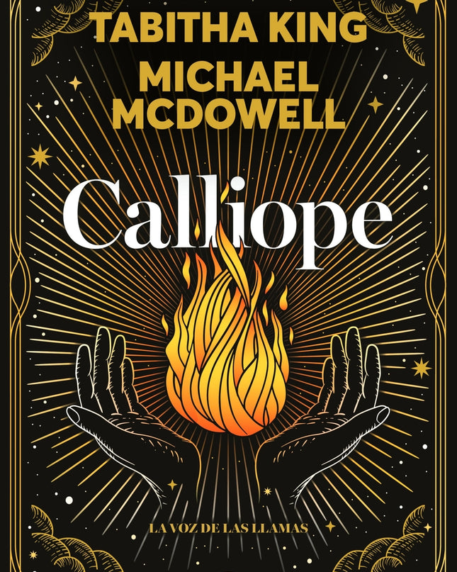 Calliope. La Voz De Las Llamas