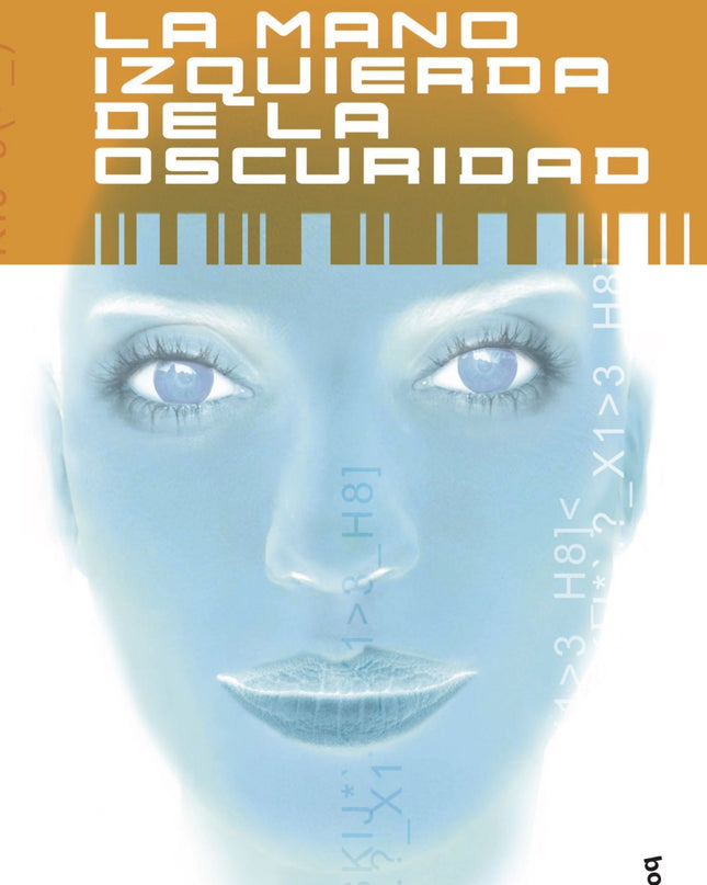 La Mano Izquierda De La Oscuridad