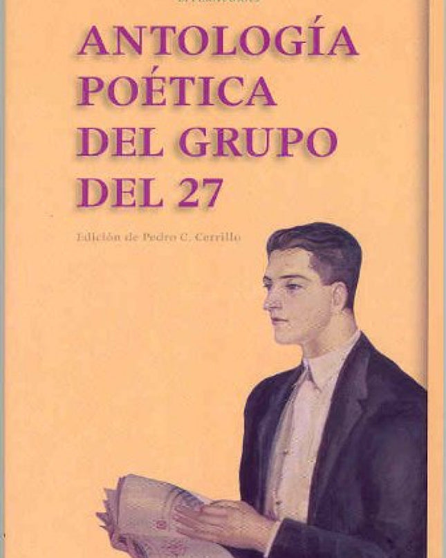 Antología Poética De La Generación Del 27