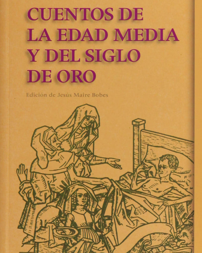 Cuentos De La Edad Media Y Del Siglo De Oro