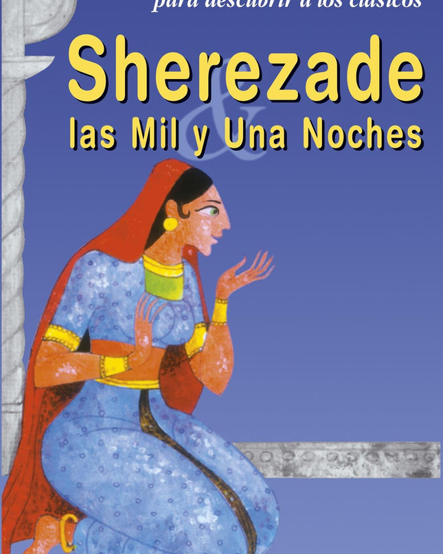 Sherezade Y Las Mil Y Una Noches