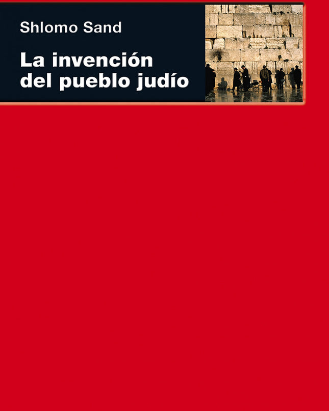La Invención Del Pueblo Judío