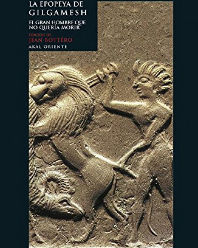 La Epopeya De Gilgamesh