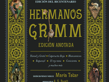 Hermanos Grimm. Edición Anotada