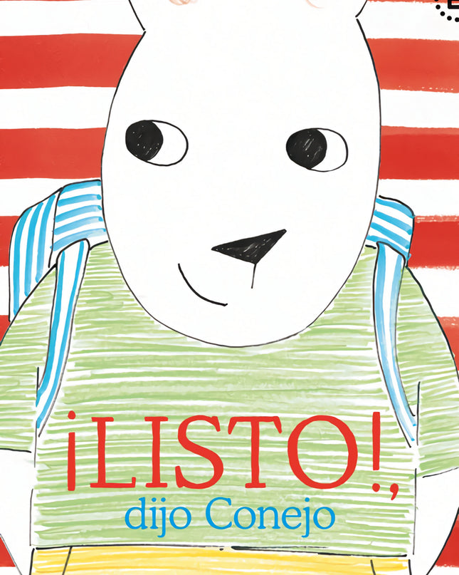 ¡listo!, Dijo Conejo
