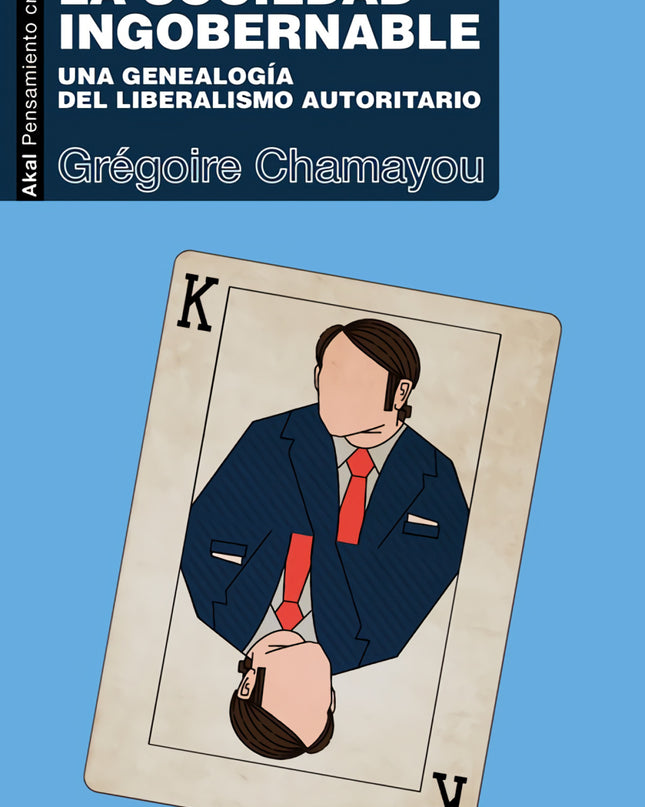 La Sociedad Ingobernable