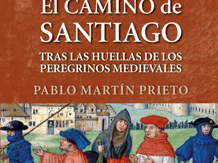 El Camino De Santiago