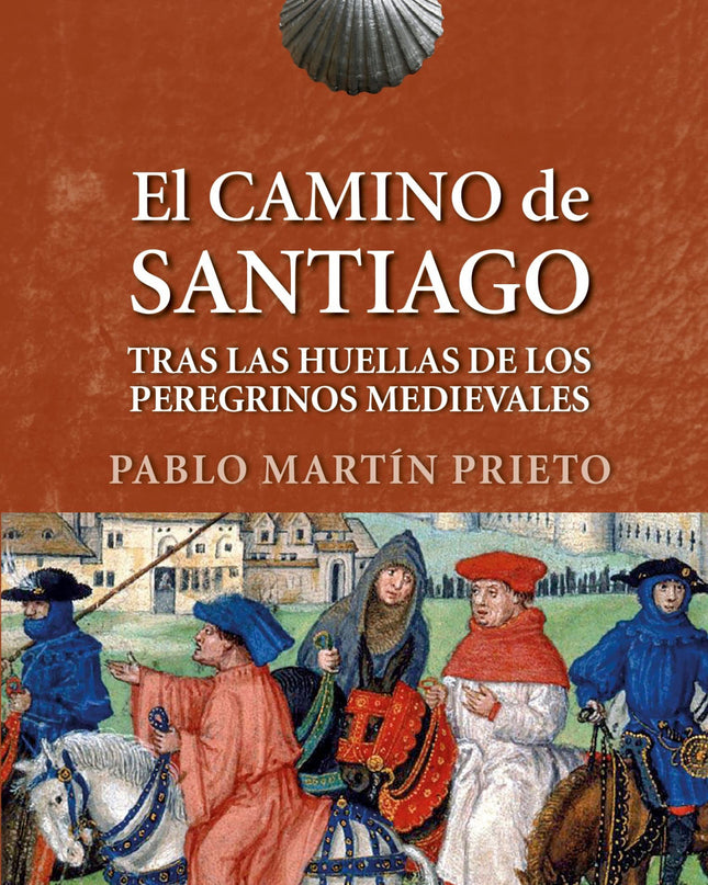 El Camino De Santiago